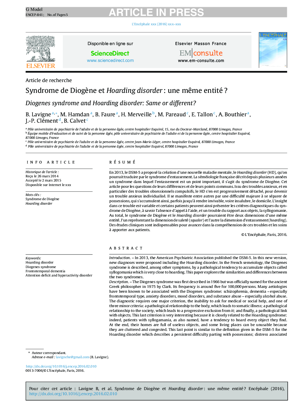 Syndrome de DiogÃ¨ne et Hoarding disorderÂ : une mÃªme entitéÂ ?