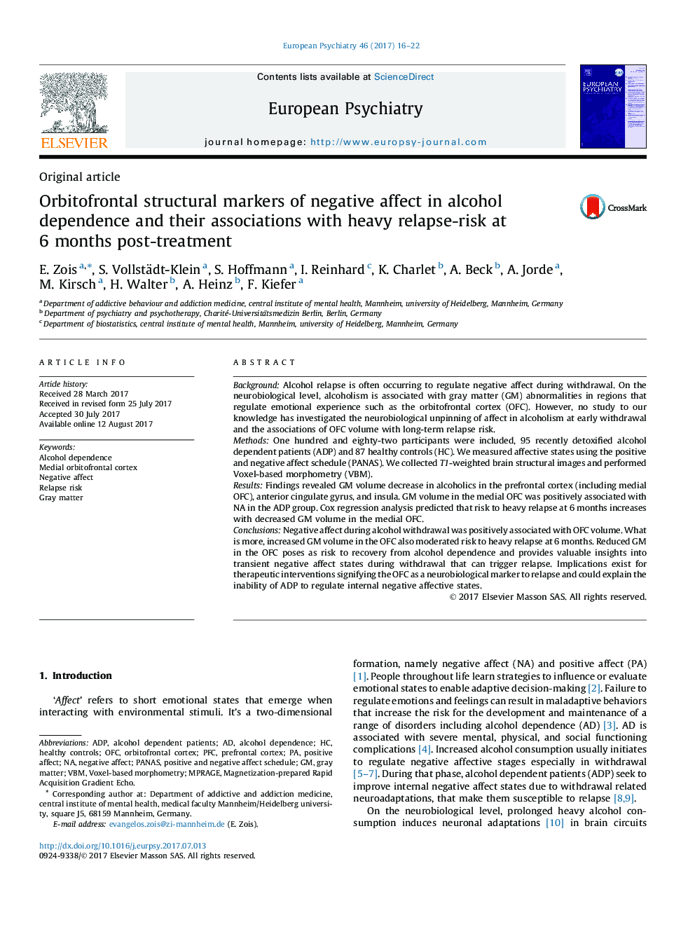 Original articleOrbitofrontal structural markers of negative affect in alcohol dependence and their associations with heavy relapse-risk at 6Â months post-treatment