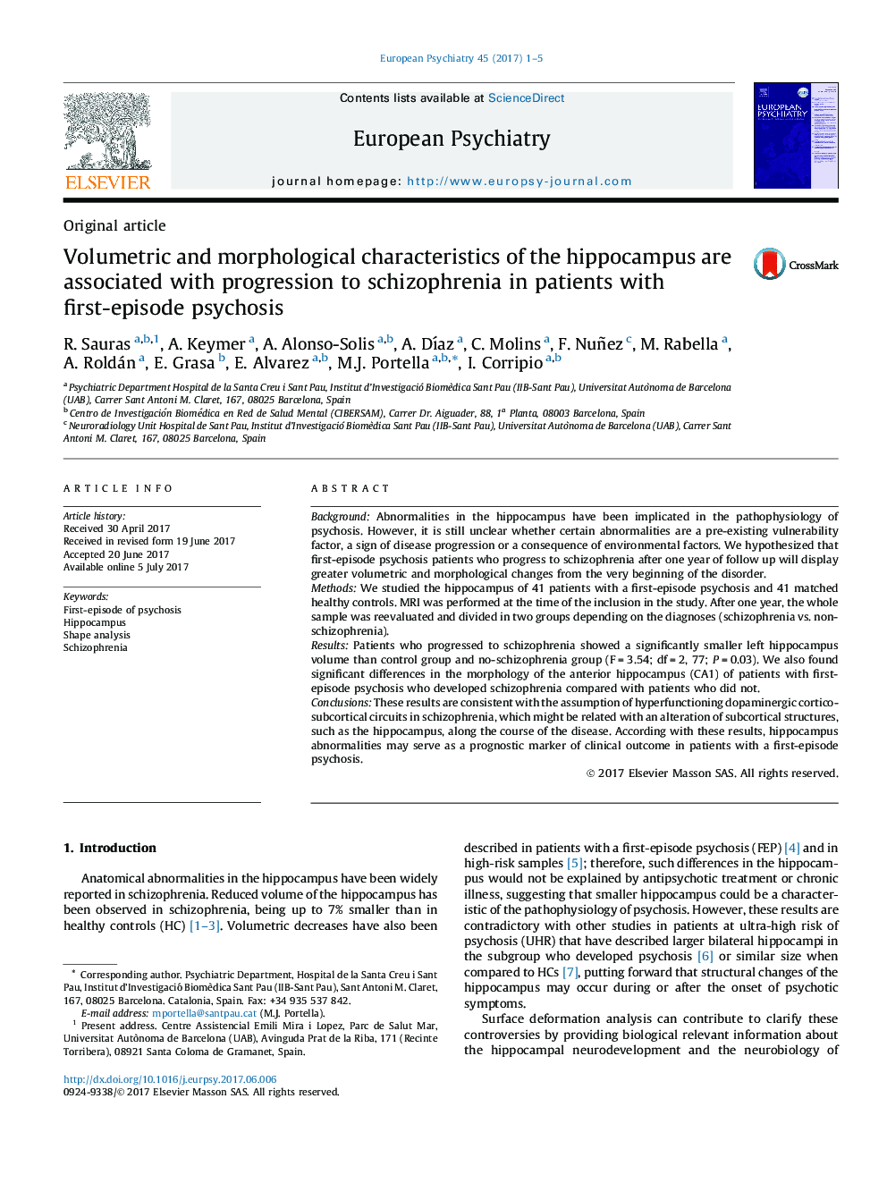 Original articleVolumetric and morphological characteristics of the hippocampus are associated with progression to schizophrenia in patients with first-episode psychosis