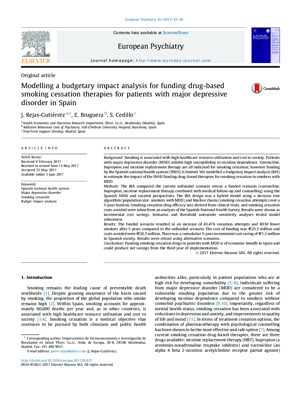 Original articleModelling a budgetary impact analysis for funding drug-based smoking cessation therapies for patients with major depressive disorder in Spain