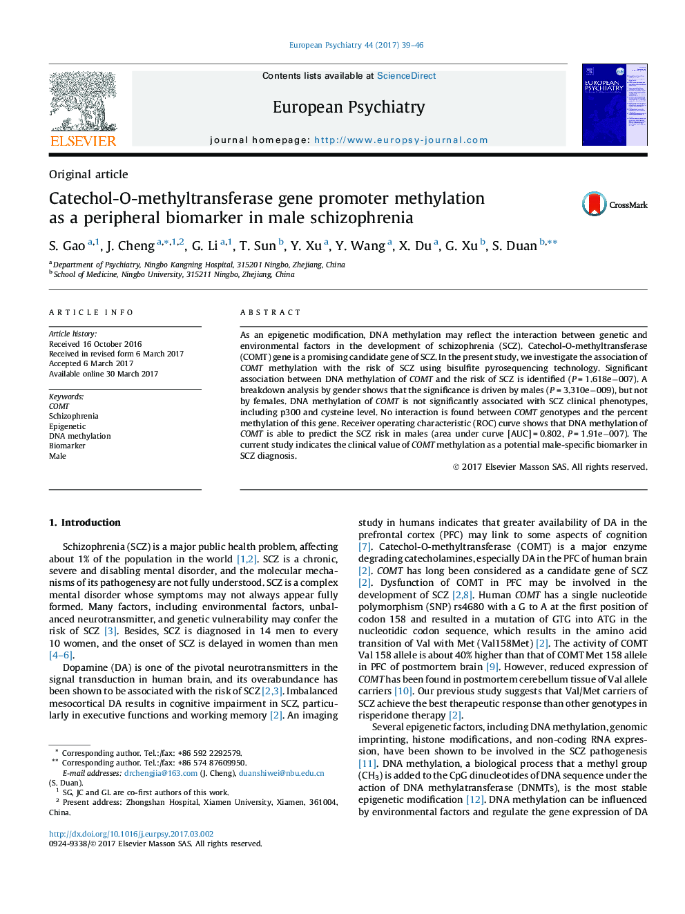 Original articleCatechol-O-methyltransferase gene promoter methylation as a peripheral biomarker in male schizophrenia