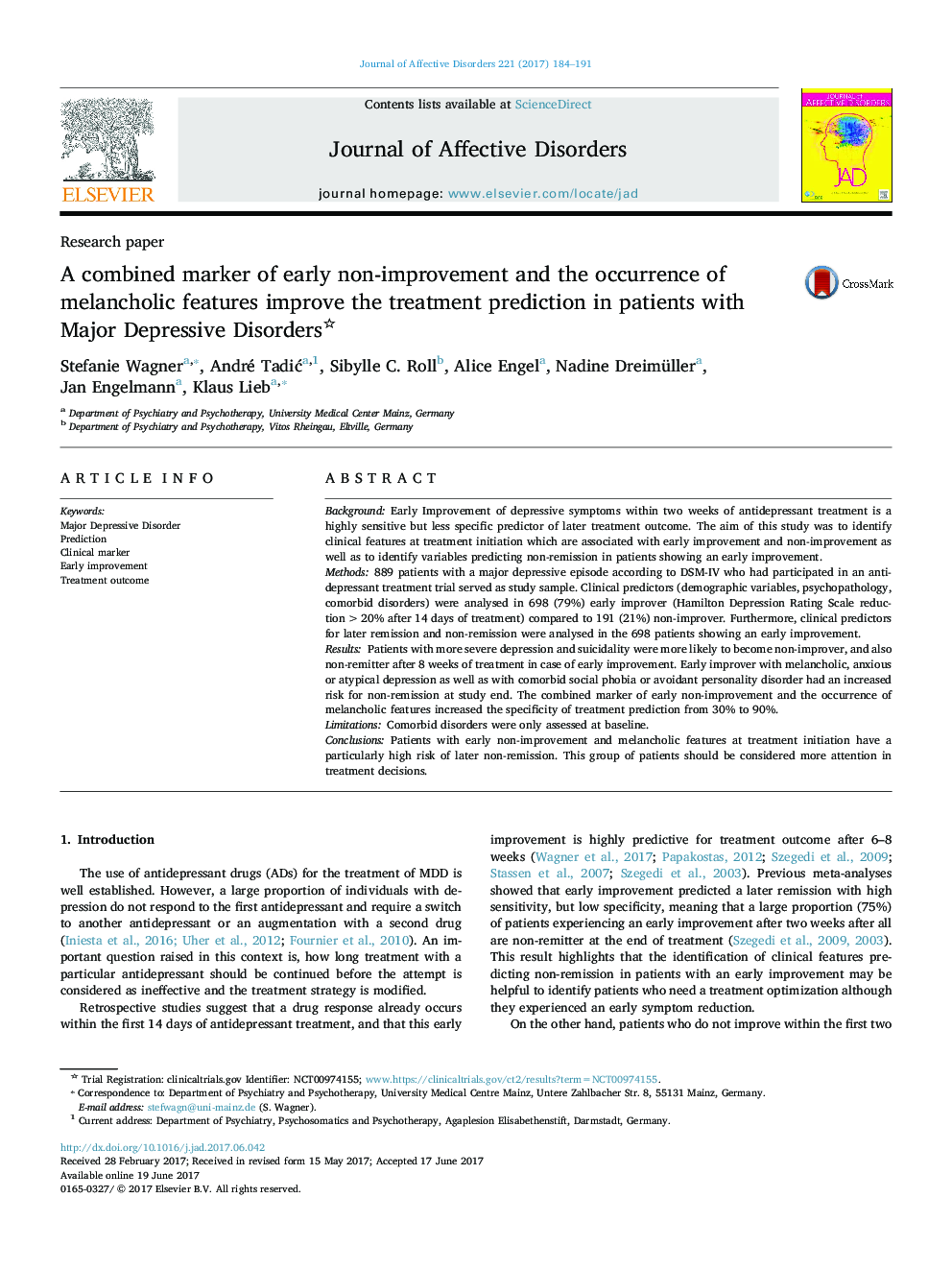 Research paperA combined marker of early non-improvement and the occurrence of melancholic features improve the treatment prediction in patients with Major Depressive Disorders