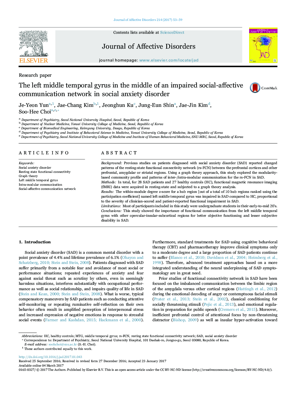 Research paperThe left middle temporal gyrus in the middle of an impaired social-affective communication network in social anxiety disorder