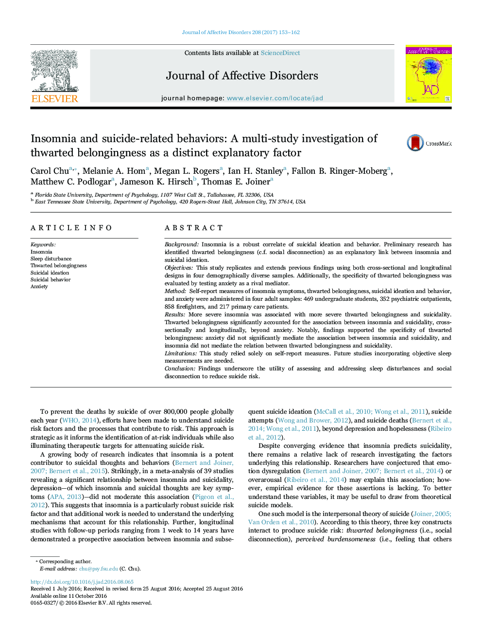 Insomnia and suicide-related behaviors: A multi-study investigation of thwarted belongingness as a distinct explanatory factor