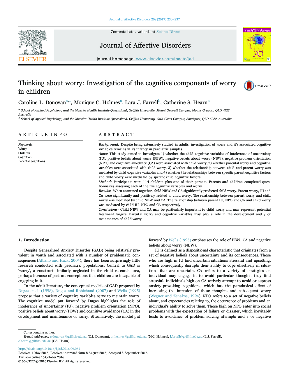 Thinking about worry: Investigation of the cognitive components of worry in children