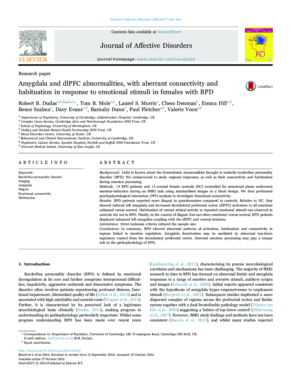 Research paperAmygdala and dlPFC abnormalities, with aberrant connectivity and habituation in response to emotional stimuli in females with BPD