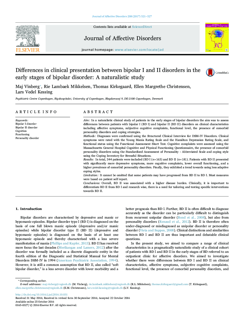 Differences in clinical presentation between bipolar I and II disorders in the early stages of bipolar disorder: A naturalistic study