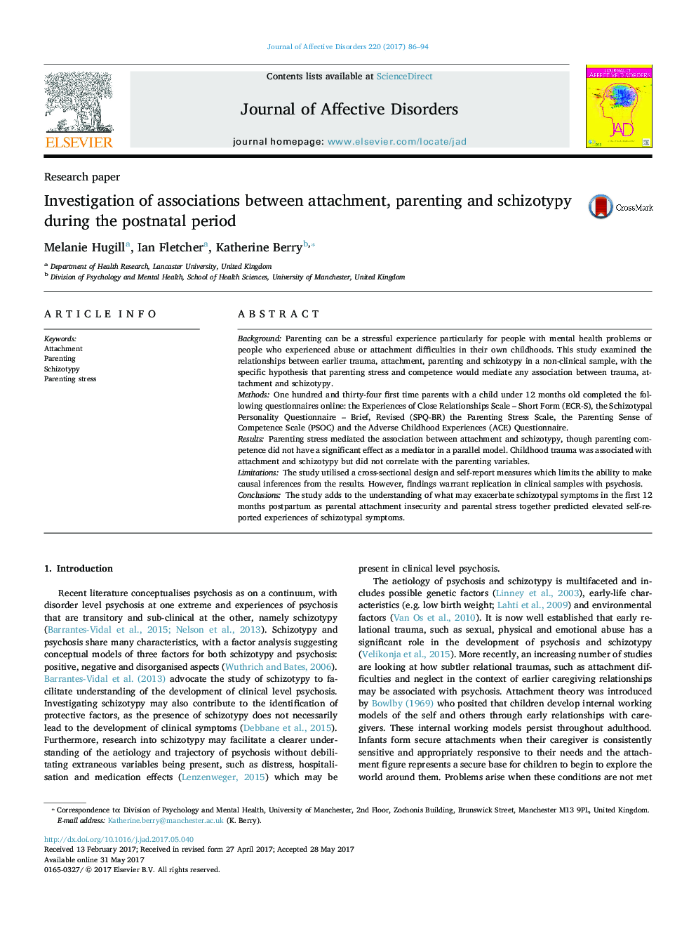 Research paperInvestigation of associations between attachment, parenting and schizotypy during the postnatal period