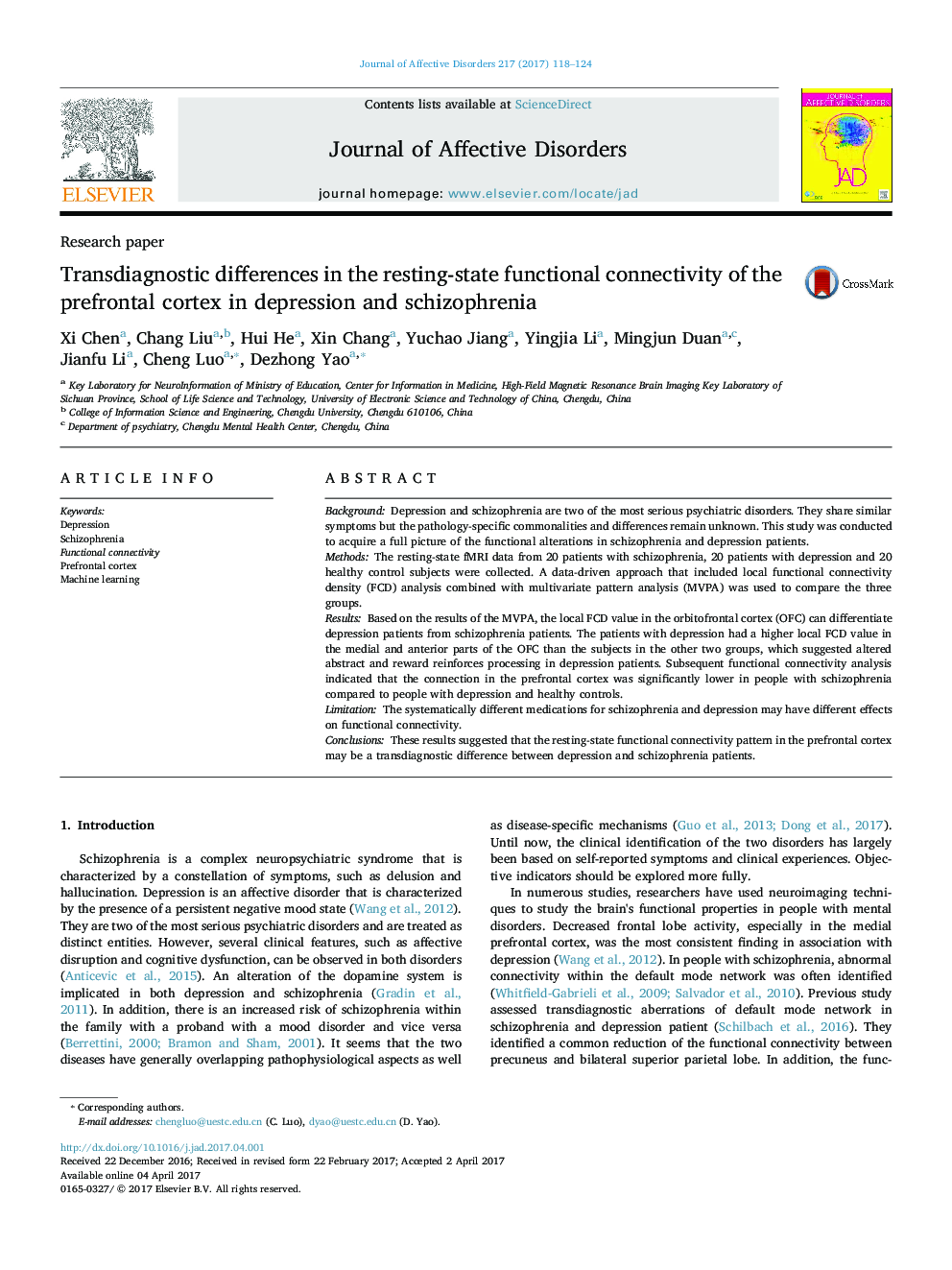 Research paperTransdiagnostic differences in the resting-state functional connectivity of the prefrontal cortex in depression and schizophrenia