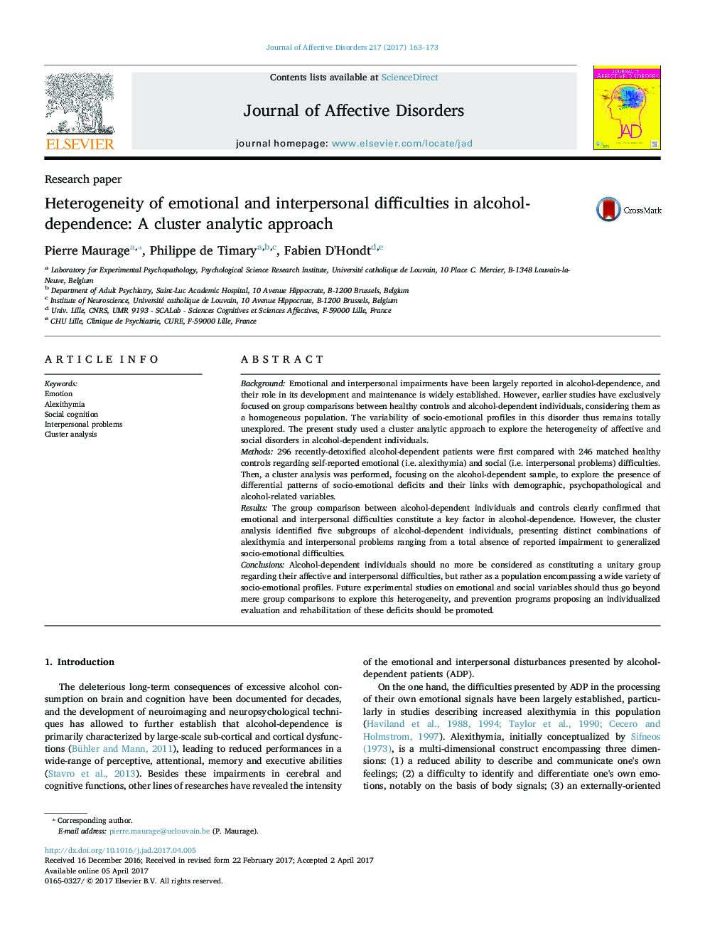 Research paperHeterogeneity of emotional and interpersonal difficulties in alcohol-dependence: A cluster analytic approach