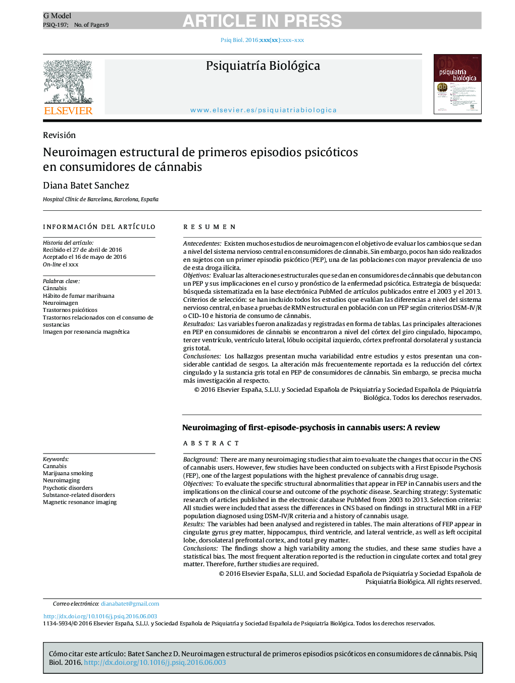 Neuroimagen estructural de primeros episodios psicóticos en consumidores de cánnabis