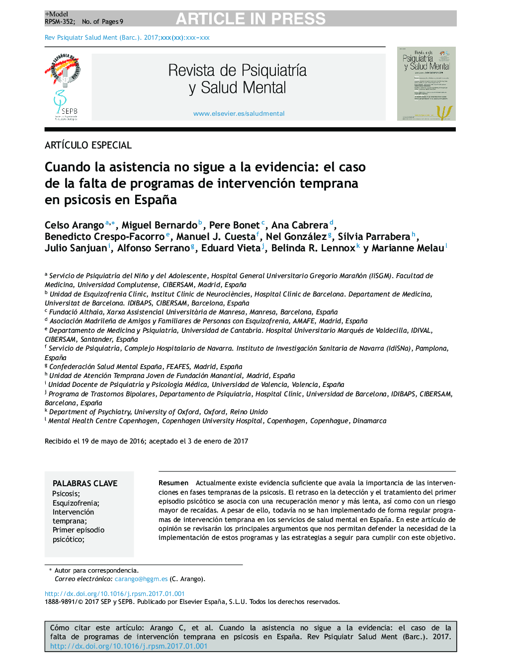 Cuando la asistencia no sigue a la evidencia: el caso de la falta de programas de intervención temprana en psicosis en España