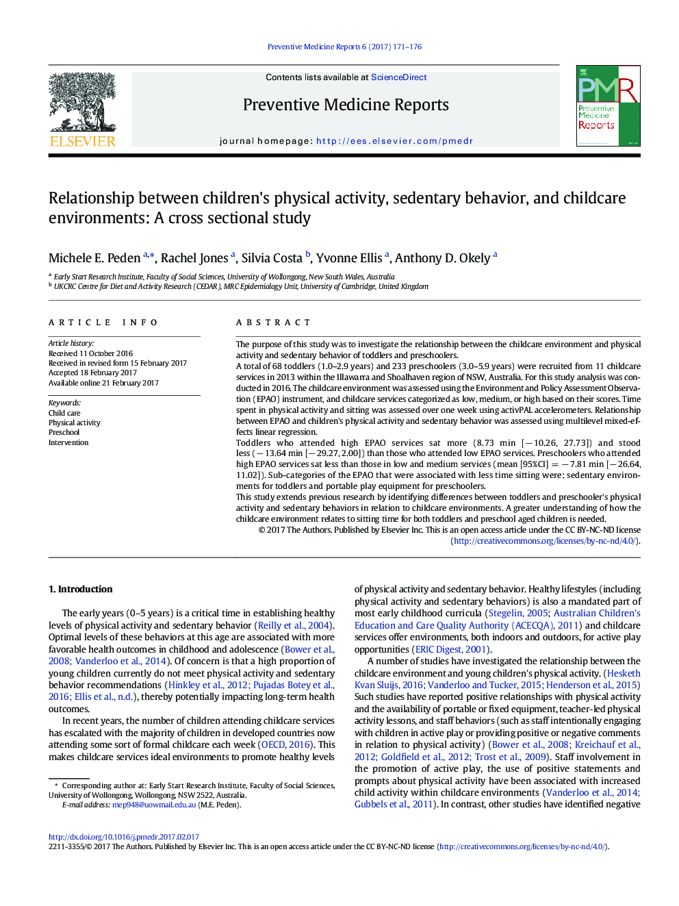 Relationship between children's physical activity, sedentary behavior, and childcare environments: A cross sectional study