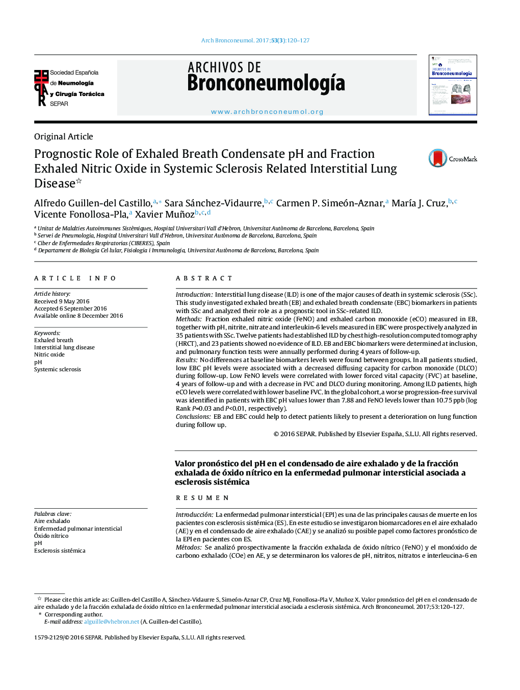 Original ArticlePrognostic Role of Exhaled Breath Condensate pH and Fraction Exhaled Nitric Oxide in Systemic Sclerosis Related Interstitial Lung DiseaseValor pronóstico del pH en el condensado de aire exhalado y de la fracción exhalada de óxido nÃ­tri