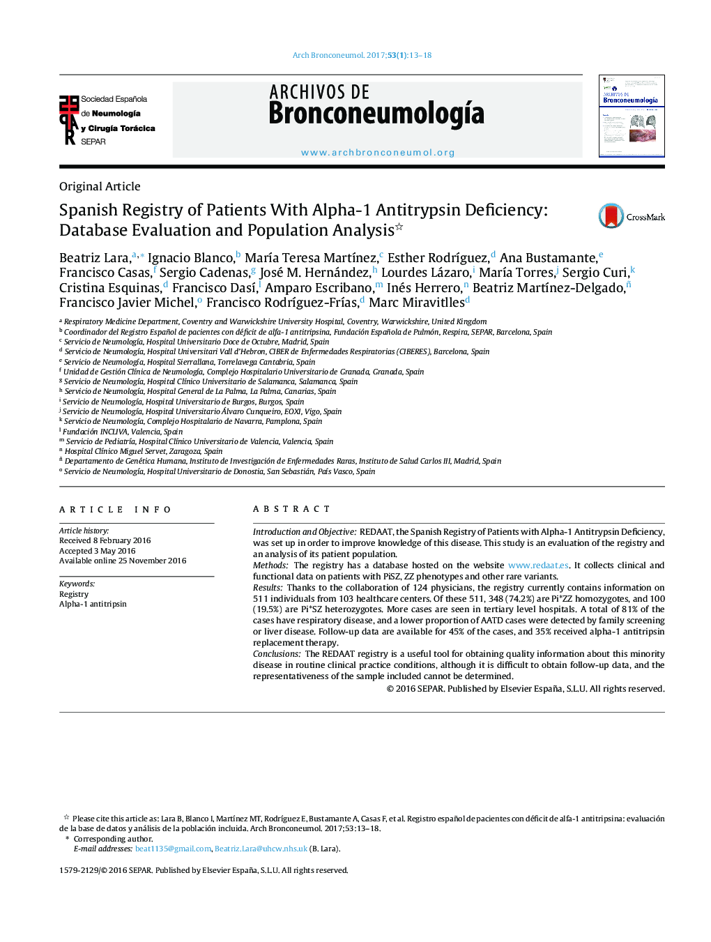 Original ArticleSpanish Registry of Patients With Alpha-1 Antitrypsin Deficiency: Database Evaluation and Population AnalysisRegistro español de pacientes con déficit de alfa-1 antitripsina: evaluación de la base de datos y análisis de la población i