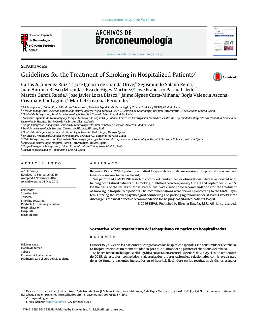 SEPAR's voiceGuidelines for the Treatment of Smoking in Hospitalized PatientsNormativa sobre tratamiento del tabaquismo en pacientes hospitalizados