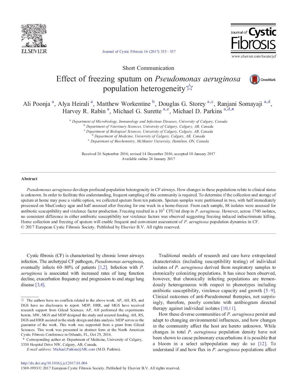 Short CommunicationEffect of freezing sputum on Pseudomonas aeruginosa population heterogeneity