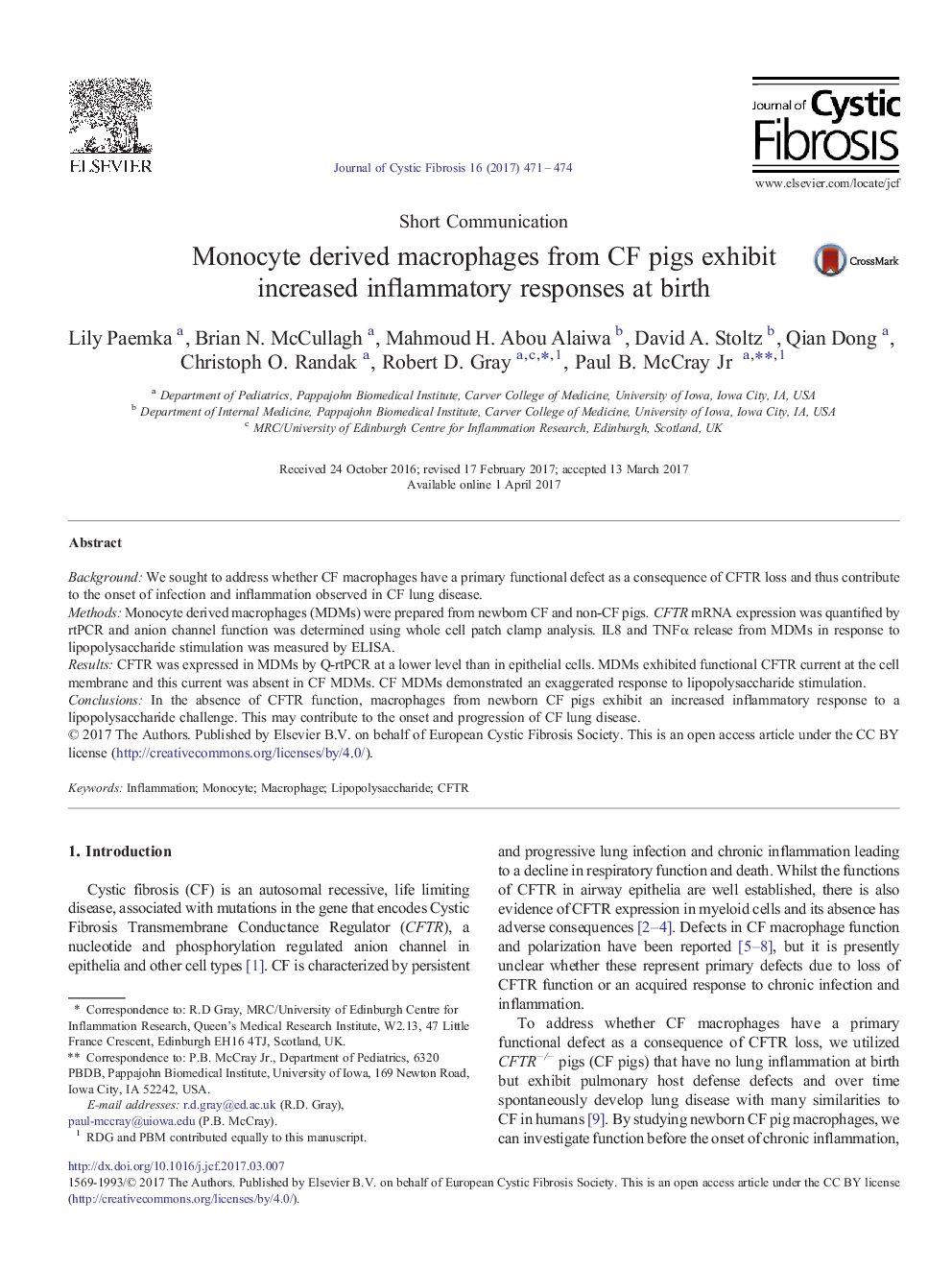 Short CommunicationMonocyte derived macrophages from CF pigs exhibit increased inflammatory responses at birth