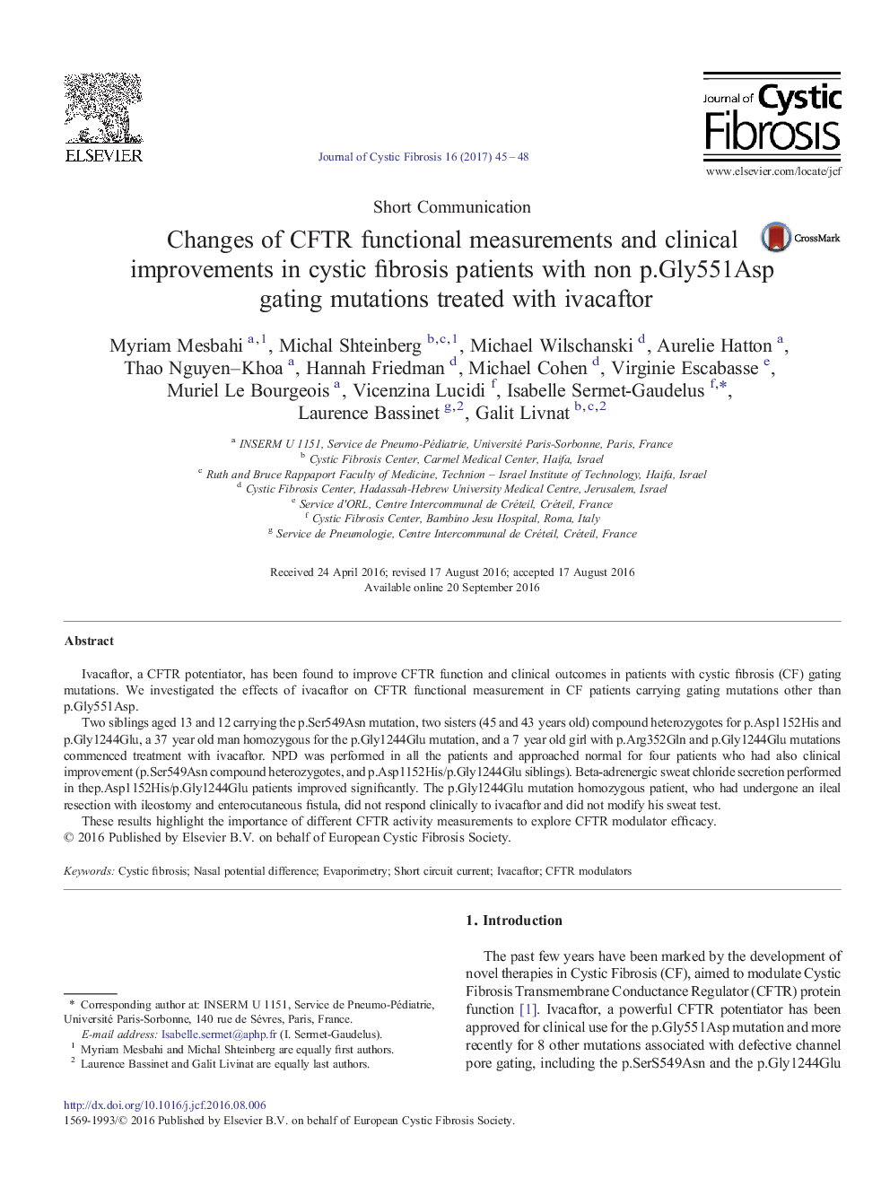 Short CommunicationChanges of CFTR functional measurements and clinical improvements in cystic fibrosis patients with non p.Gly551Asp gating mutations treated with ivacaftor