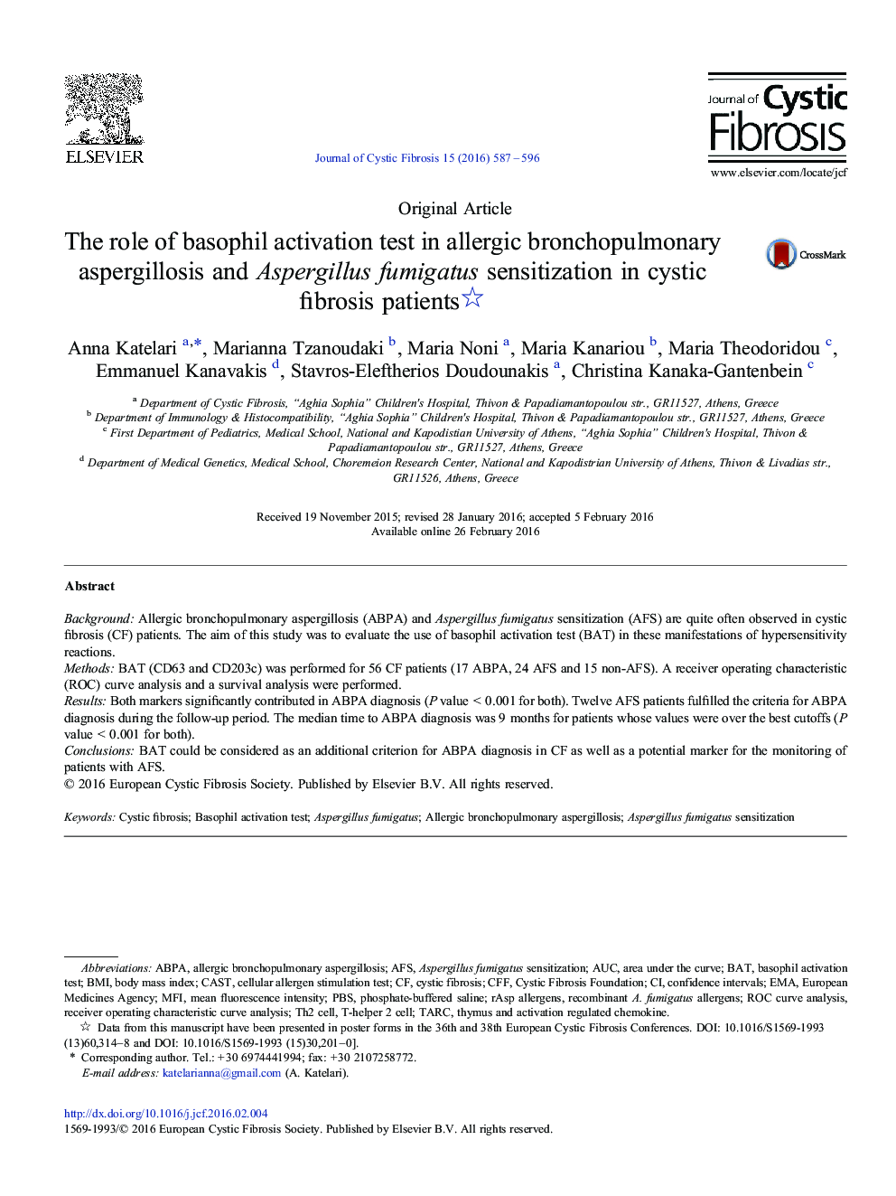 Original ArticleThe role of basophil activation test in allergic bronchopulmonary aspergillosis and Aspergillus fumigatus sensitization in cystic fibrosis patients