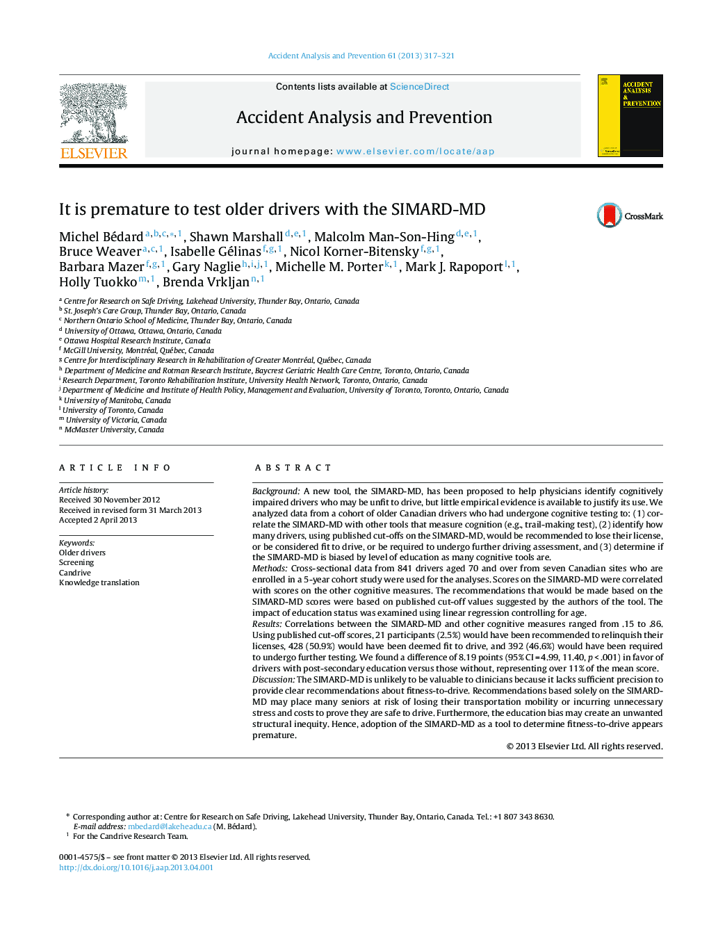 It is premature to test older drivers with the SIMARD-MD