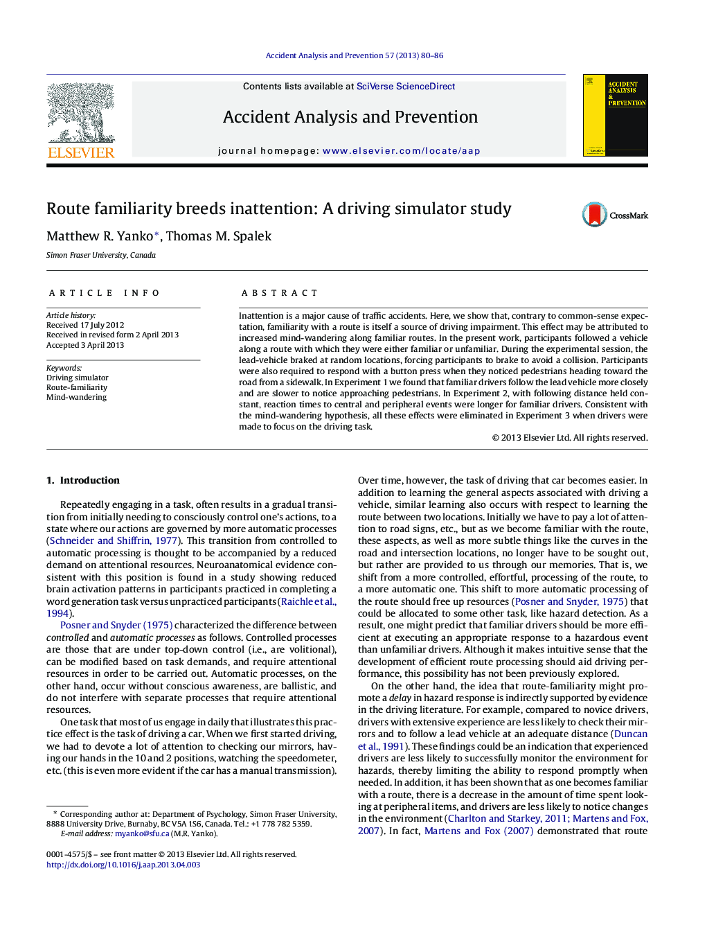 Route familiarity breeds inattention: A driving simulator study