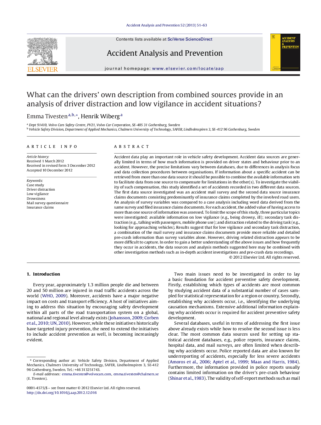 What can the drivers’ own description from combined sources provide in an analysis of driver distraction and low vigilance in accident situations?