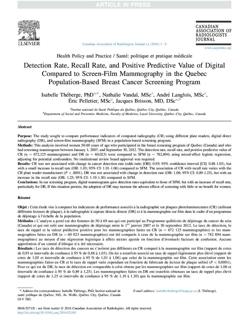 Detection Rate, Recall Rate, and Positive Predictive Value of Digital Compared to Screen-Film Mammography in the Quebec Population-Based Breast Cancer Screening Program