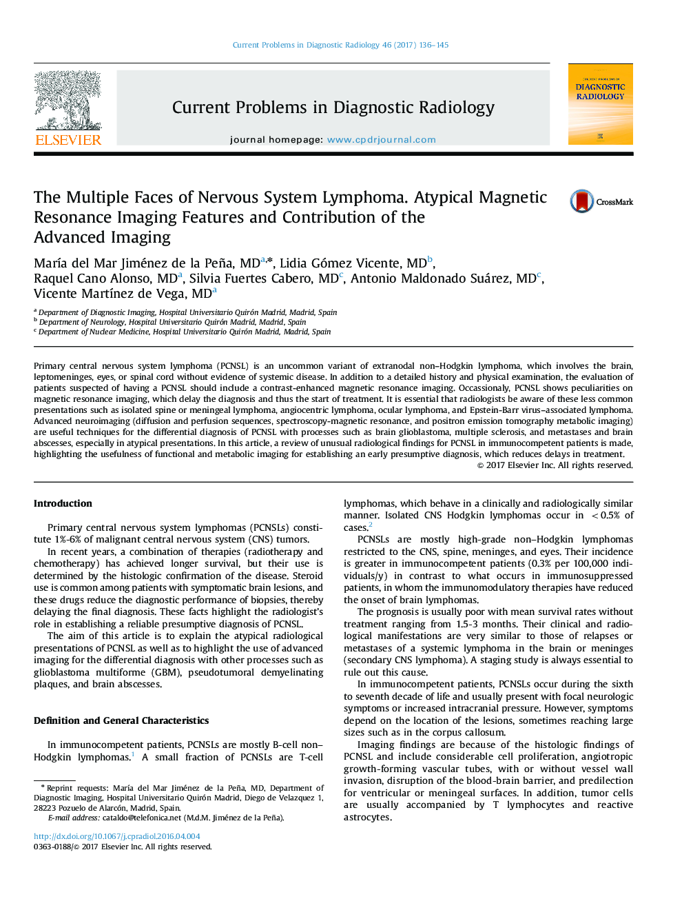 The Multiple Faces of Nervous System Lymphoma. Atypical Magnetic Resonance Imaging Features and Contribution of the Advanced Imaging
