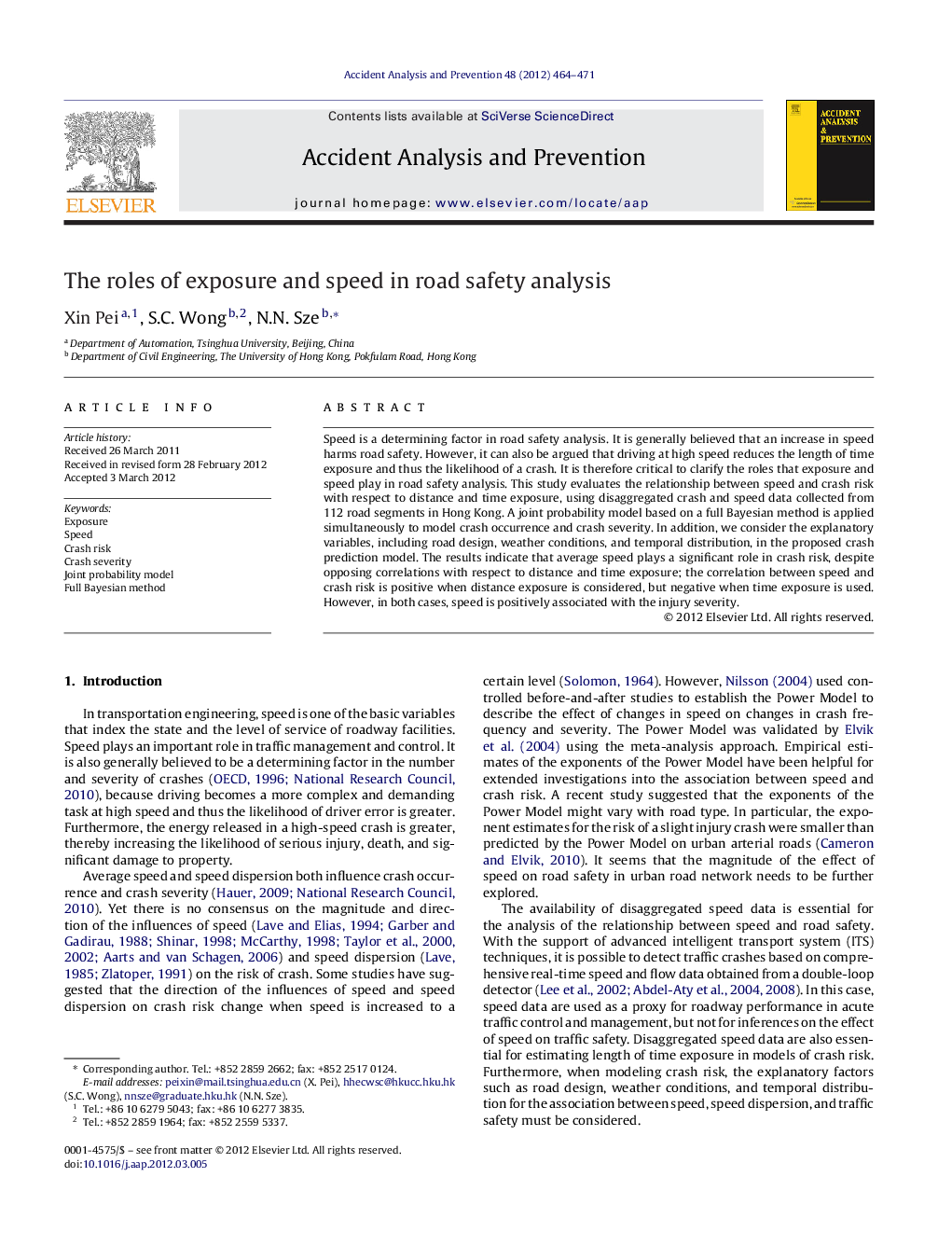 The roles of exposure and speed in road safety analysis