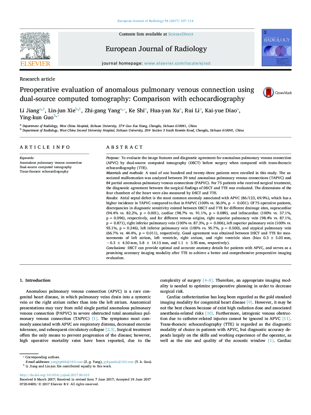 مقاله پژوهشی تعیین بازتوانی ارتباط اتصال وریدی غیرطبیعی با استفاده از توموگرافی کامپیوتری دوگانه: مقایسه با اکوکاردیوگرافی 