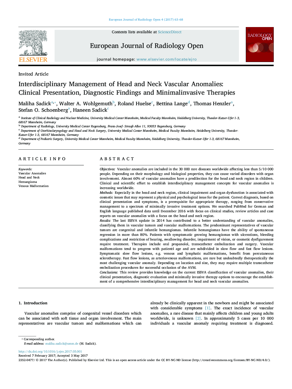 Invited ArticleInterdisciplinary Management of Head and Neck Vascular Anomalies: Clinical Presentation, Diagnostic Findings and Minimalinvasive Therapies