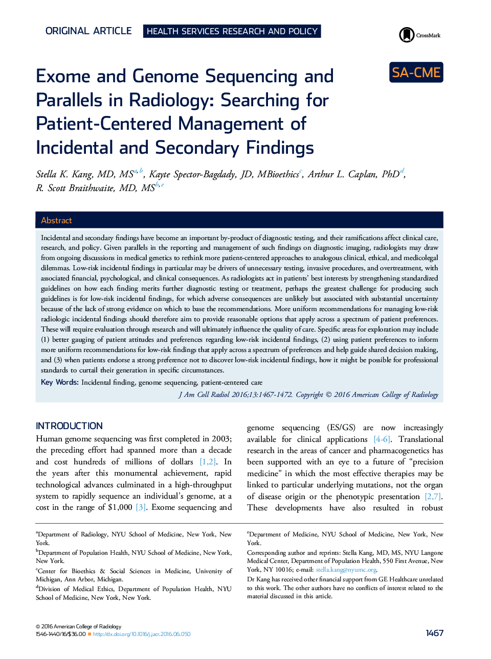 Original articleHealth services research and policyExome and Genome Sequencing and ParallelsÂ inÂ Radiology: Searching for Patient-Centered Management of IncidentalÂ andÂ Secondary Findings