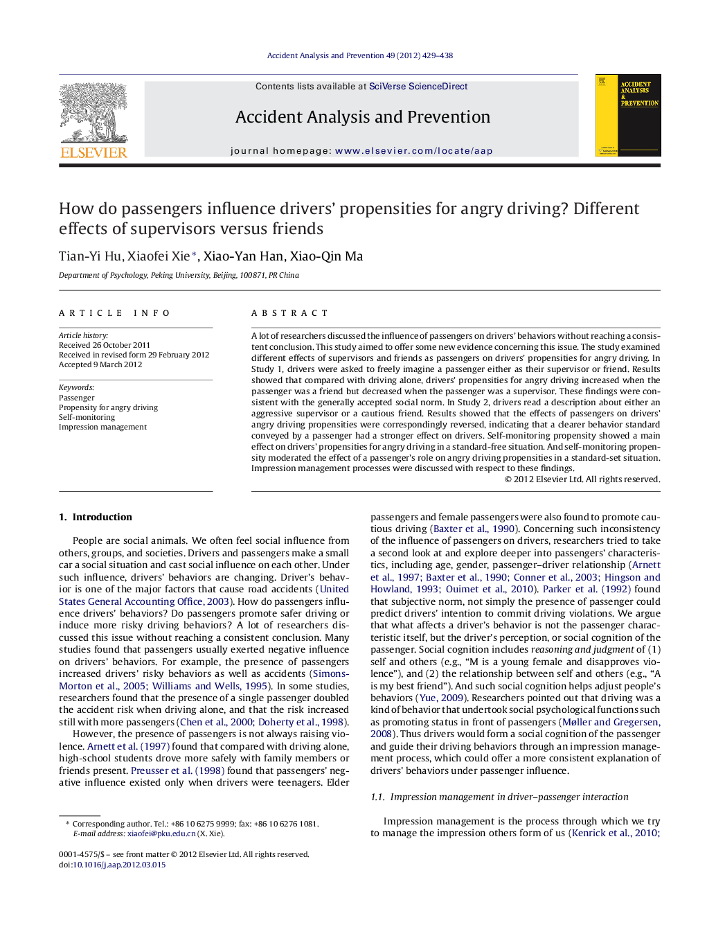 How do passengers influence drivers’ propensities for angry driving? Different effects of supervisors versus friends