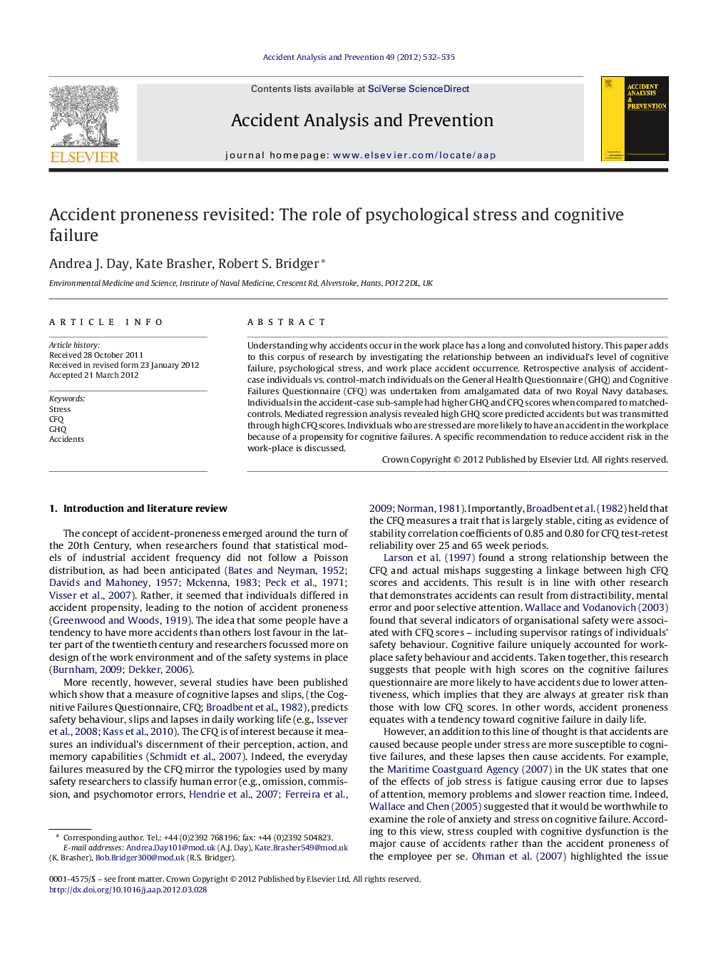 Accident proneness revisited: The role of psychological stress and cognitive failure