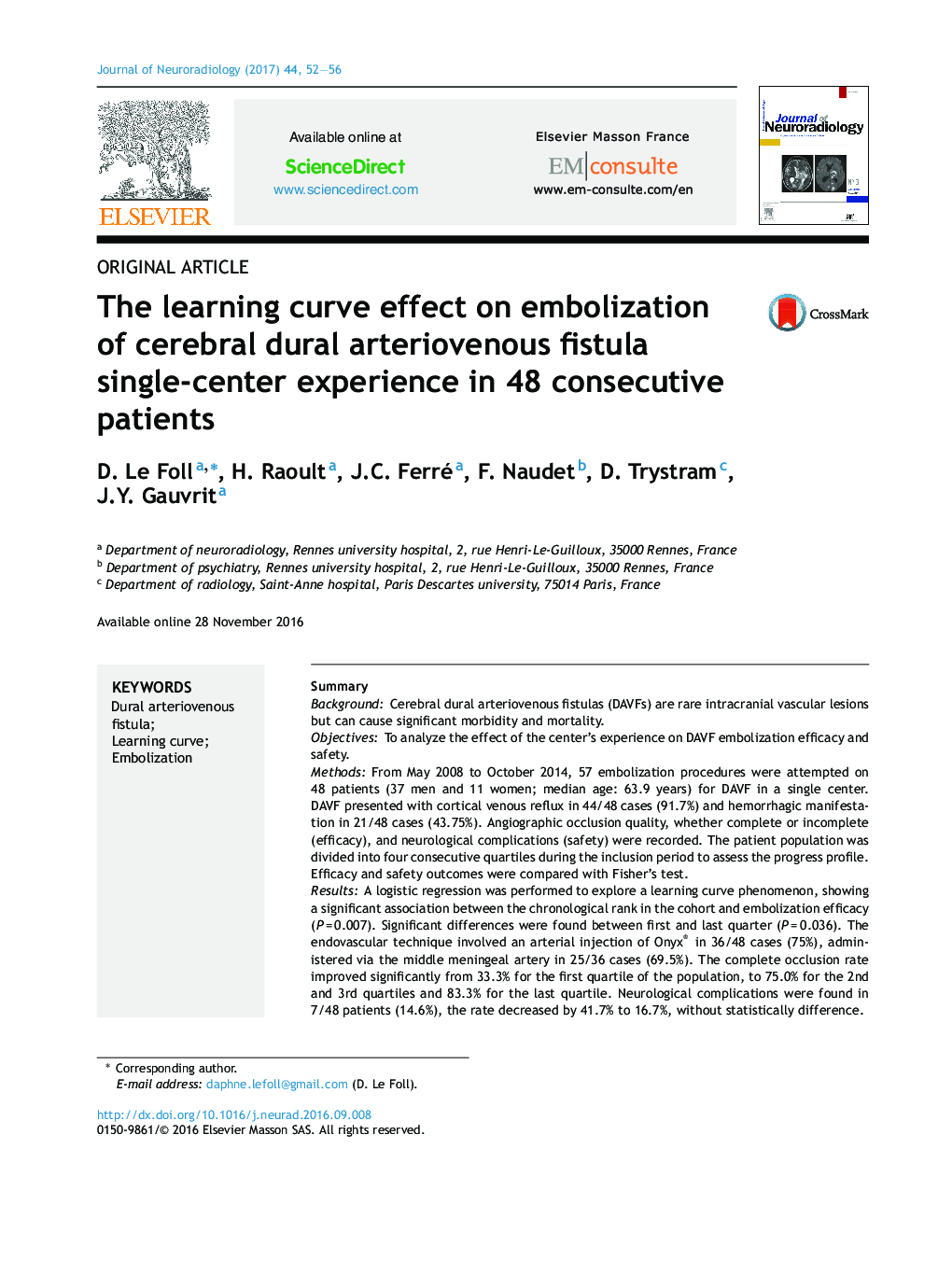 Original ArticleThe learning curve effect on embolization of cerebral dural arteriovenous fistula single-center experience in 48Â consecutive patients