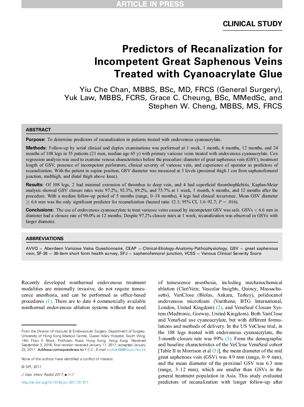 Predictors of Recanalization for Incompetent Great Saphenous Veins Treated with Cyanoacrylate Glue