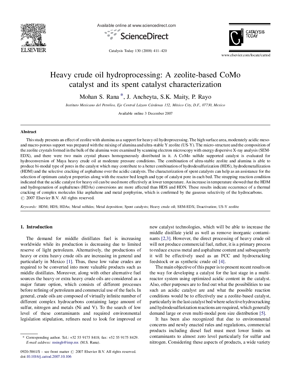 Heavy crude oil hydroprocessing: A zeolite-based CoMo catalyst and its spent catalyst characterization