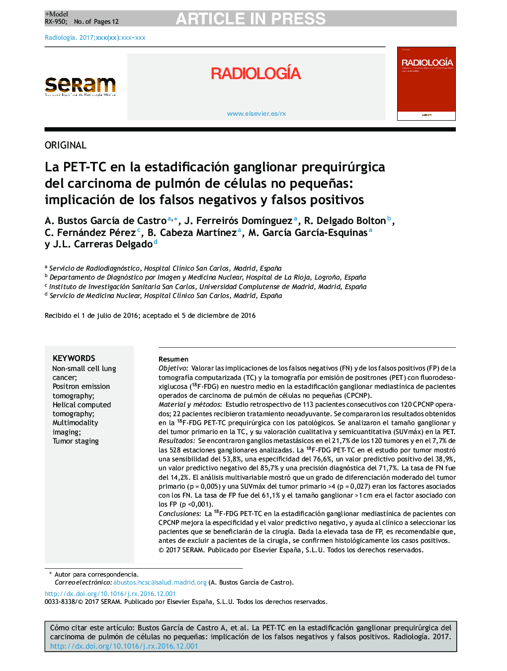 La PET-TC en la estadificación ganglionar prequirúrgica del carcinoma de pulmón de células no pequeñas: implicación de los falsos negativos y falsos positivos