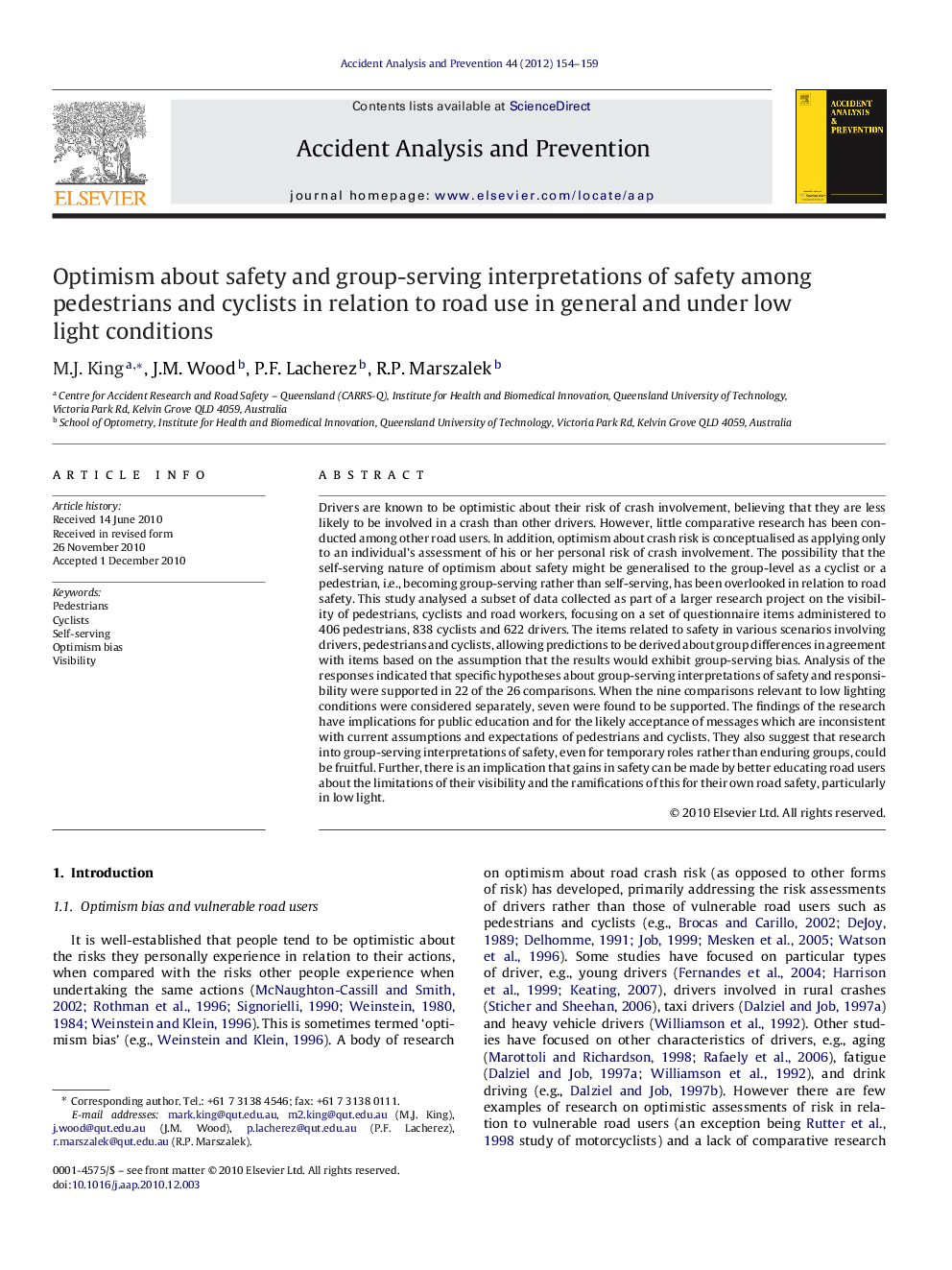 Optimism about safety and group-serving interpretations of safety among pedestrians and cyclists in relation to road use in general and under low light conditions