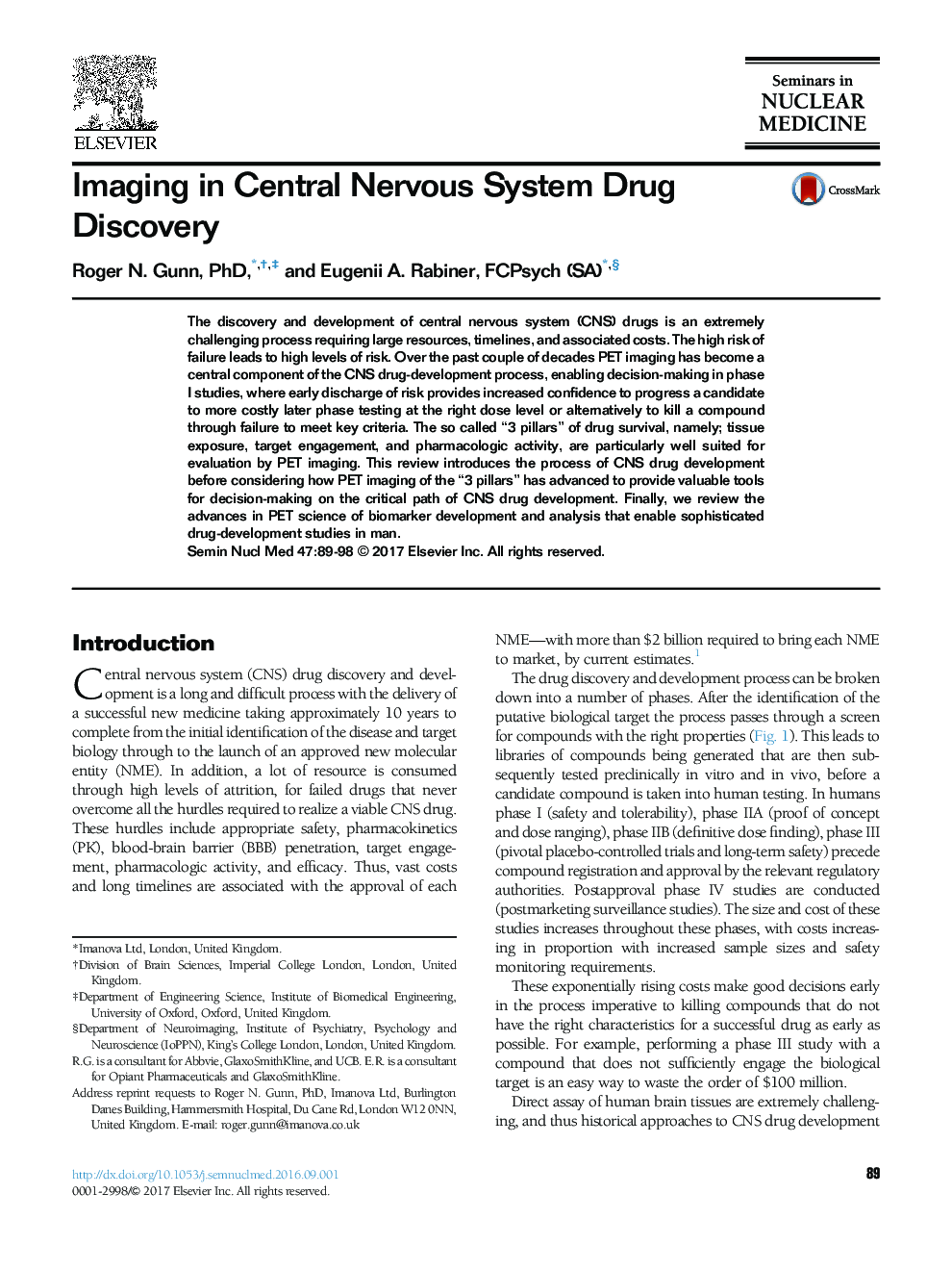 Imaging in Central Nervous System Drug Discovery