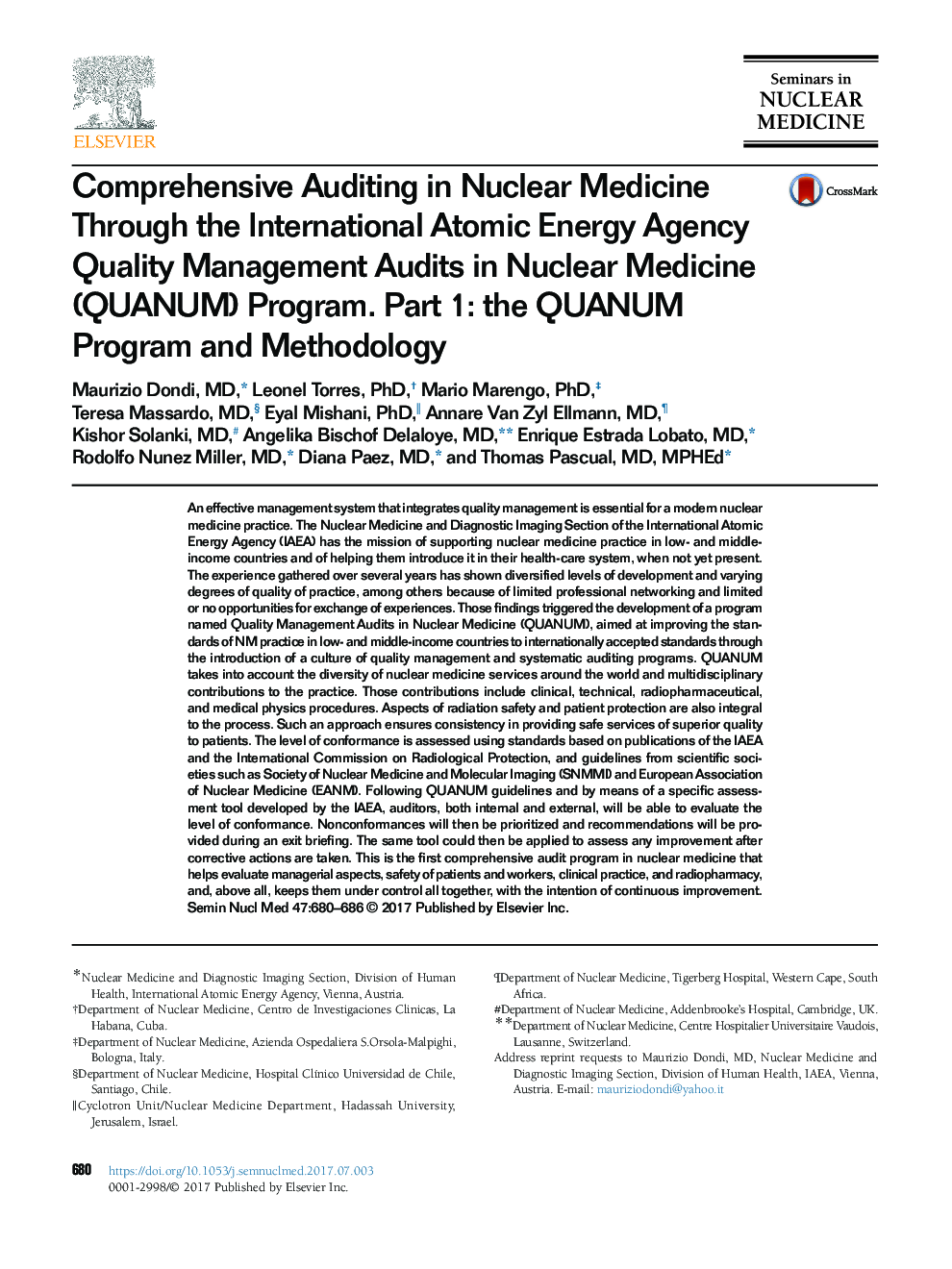 Comprehensive Auditing in Nuclear Medicine Through the International Atomic Energy Agency Quality Management Audits in Nuclear Medicine (QUANUM) Program. Part 1: the QUANUM Program and Methodology