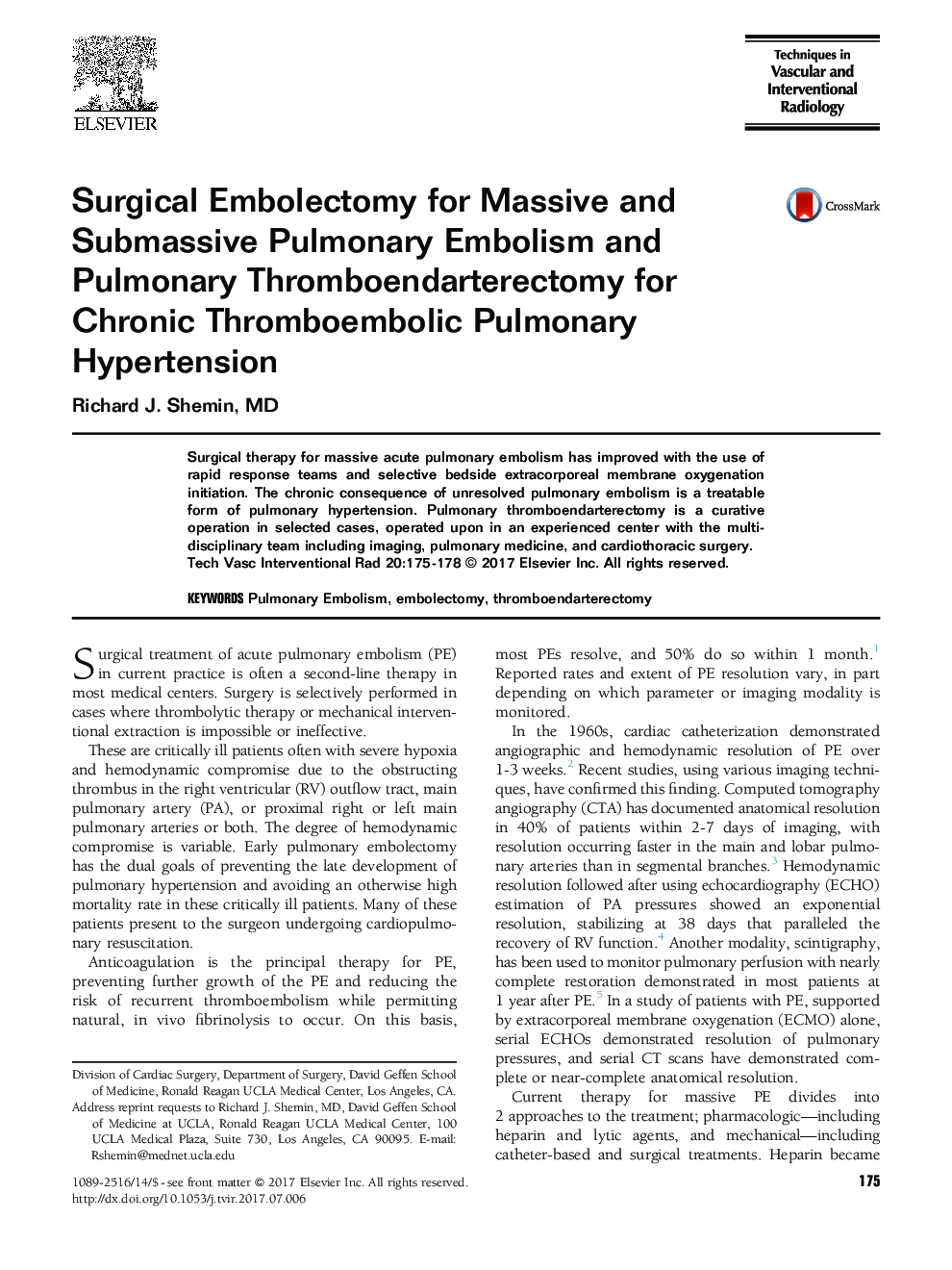 Surgical Embolectomy for Massive and Submassive Pulmonary Embolism and Pulmonary Thromboendarterectomy for Chronic Thromboembolic Pulmonary Hypertension