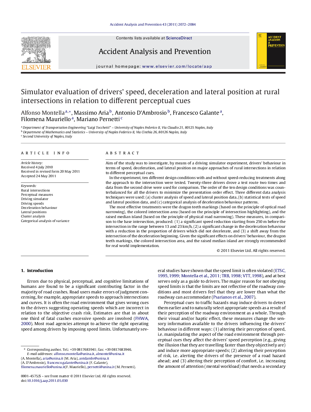 Simulator evaluation of drivers’ speed, deceleration and lateral position at rural intersections in relation to different perceptual cues