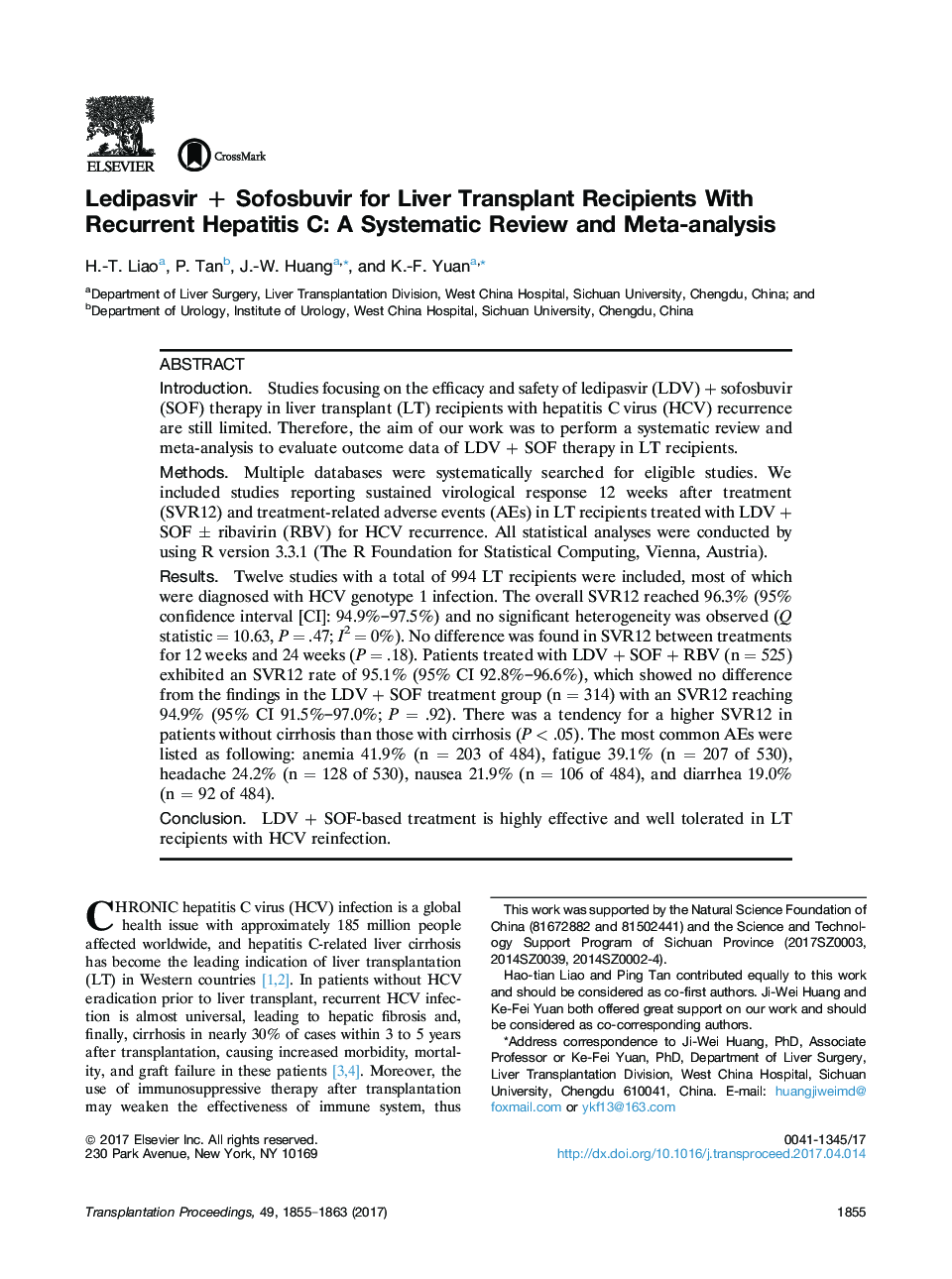 New Approaches in TransplantationLiver transplantationLedipasvirÂ + Sofosbuvir for Liver Transplant Recipients With Recurrent Hepatitis C: A Systematic Review and Meta-analysis