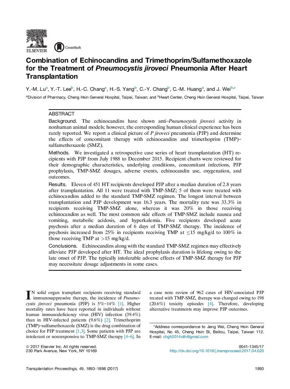 New Approaches in TransplantationThoracic transplantationCombination of Echinocandins and Trimethoprim/Sulfamethoxazole for the Treatment of Pneumocystis jiroveci Pneumonia After Heart Transplantation