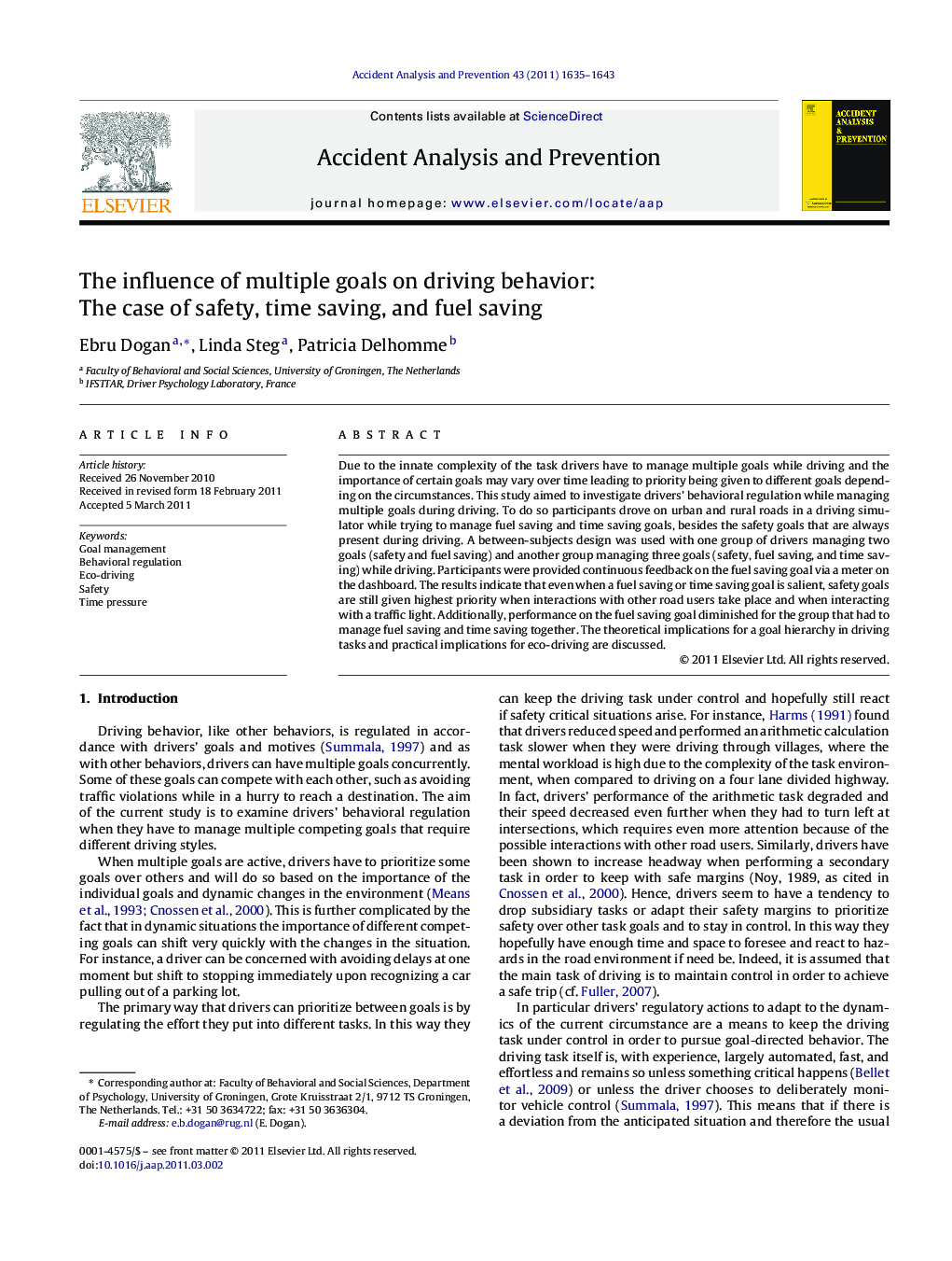 The influence of multiple goals on driving behavior: The case of safety, time saving, and fuel saving