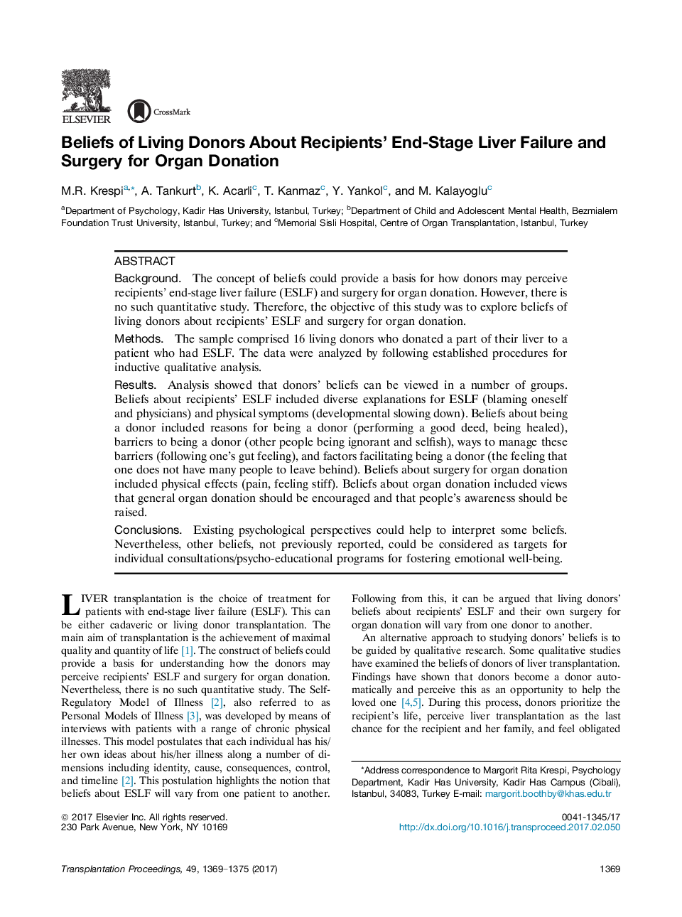 Advances in TransplantationLiver transplantationBeliefs of Living Donors About Recipients' End-Stage Liver Failure and Surgery for Organ Donation