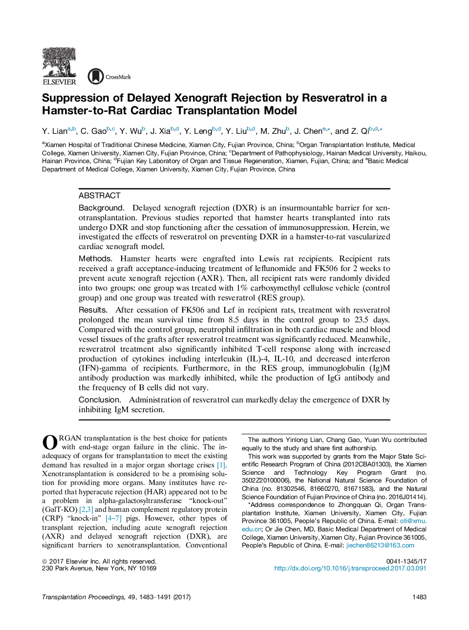 Advances in TransplantationExperimental studySuppression of Delayed Xenograft Rejection by Resveratrol in a Hamster-to-Rat Cardiac Transplantation Model