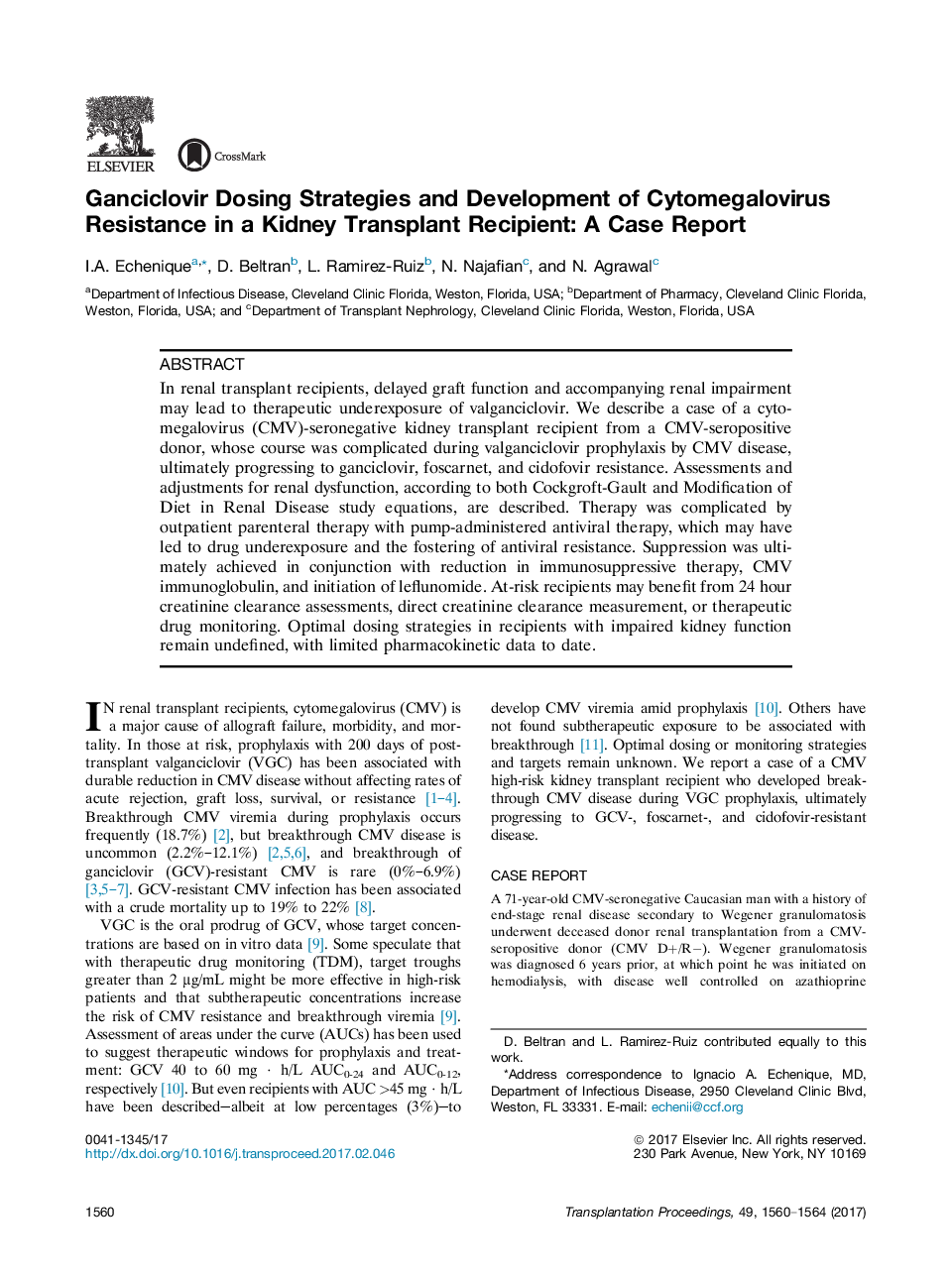 Original Works: Case ReportsKidneyGanciclovir Dosing Strategies and Development of Cytomegalovirus Resistance in a Kidney Transplant Recipient: A Case Report